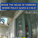 Inside the Home That Shocked an Entire Neighborhood… and the Child Police Managed to Save in Time!